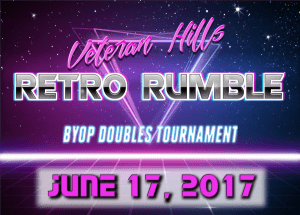 Retro Rumble BYOP Doubles Tournament